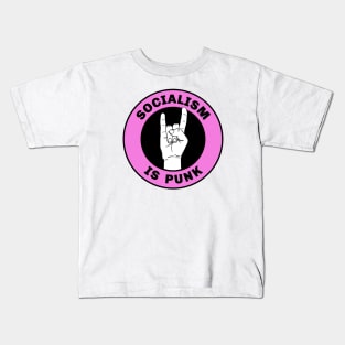 Socialism Is Punk Kids T-Shirt